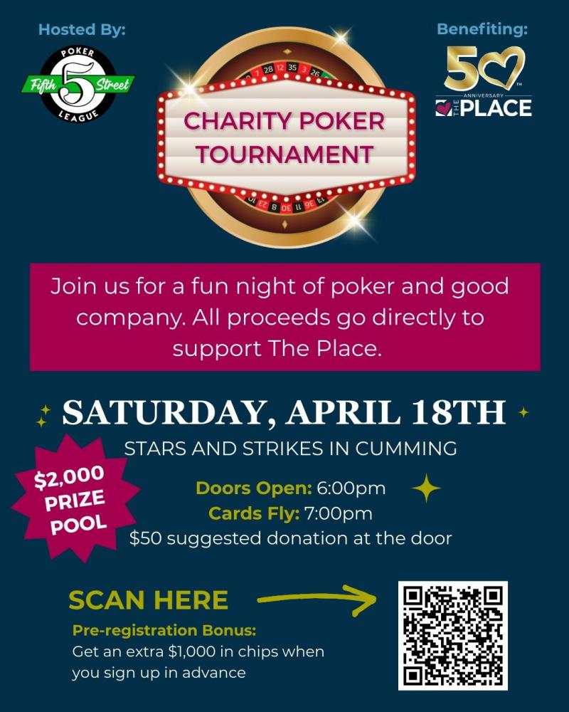 Charity Poker Tournament Supporting The Place - Stars and Strikes at 5thstreetpoker.com